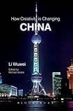 How creativity is changing China
