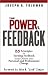 Books : The Power of Feedback: 35 Principles for Turning Feedback from Others into Personal and Professional Change