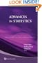 Advances in Statistics: Proceedings of the Conference in Honor of Professor Zhidong Bai on His 65th Birthday