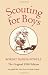 Scouting
for
Boys:
A
Handbook
for
Instruction
in
Good
Citizenship
