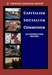 Capitalism, Socialism, Communism: An Introduction