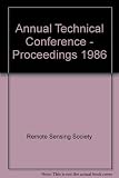 Remote sensing : data acquisition, management and application : proceedings of the poster sessions at the International Conference of the Remote Sensing Society and the Center for Earth Resources Mana