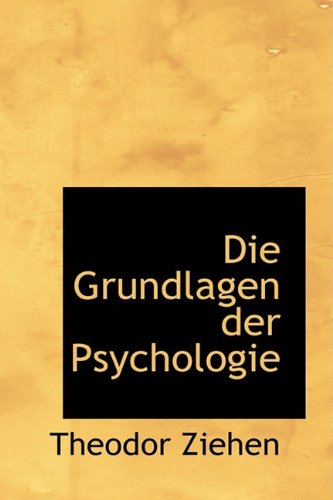 Bibliobazaar Die Grundlagen Der Psychologie