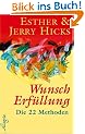Wunscherf�llung: Die 22 Methoden