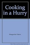 Cooking in a hurry