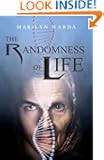 The Randomness of Life