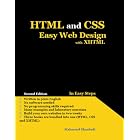 Click here to buy HTML and CSS Easy Web Design with XHTML by Mahmood Shanbedi.