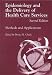 Books : Epidemiology and the Delivery of Health Care Services