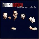 Telling Everybody by Human Nature
