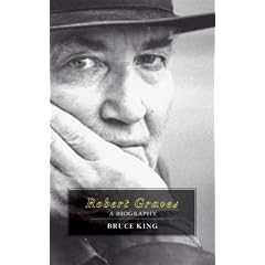 Robert Graves: A Biography