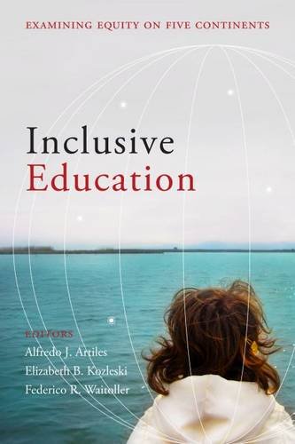 Inclusive Education: Examining Equity on Five Continents