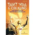 Taoist Yoga and Chi Kung