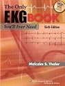 The Only EKG Book You'll Ever Need (Thaler, Only EKG Book You'll Ever Need)