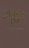 Mistress Pat