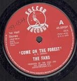 COME ON THE FOREST 7 INCH (7" 45) UK SOCCER 1979