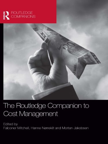 The Routledge Companion to Cost Management (Routledge Companions in Business, Management and Accounting)