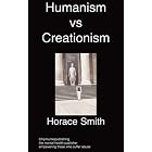 Click here to buy Humanism v Creationism: mental illness in the church by  H Smith.