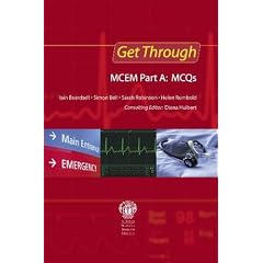 Get Through MCEM Part A MCQS: Part A (Get Through Series)