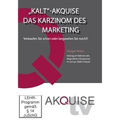 Akquise.TV - Holger Br�er - Kaltakquise - Das Karzinom des Marketings