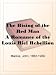 The Rising of the Red Man A Romance of the Louis Riel Rebellion