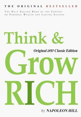Think and Grow Rich Original 1937 Classic Edition[THINK & GROW RICH ORIGINAL 193][Paperback]