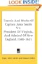 Travels And Works Of Captain John Smith V1: President Of Virginia, And Admiral Of New England 1580-1631