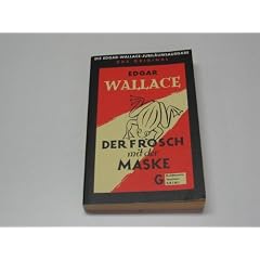 : Wallace, Edgar: Die Edgar-Wallace-Jubil�umsausgabe. - M�nchen : Goldmann