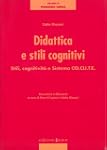 Didattica e stili cognitivi. Stili, c...