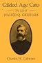 Gilded Age Cato: The Life of Walter Q. Gresham