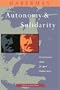 Autonomy and Solidarity: Interviews With Jurgen Habermas