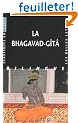 La Bhagavad-G�t� : Edition bilingue