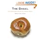 The Bagel: The Surprising History of a Modest Bread