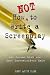  : How Not to Write a Screenplay