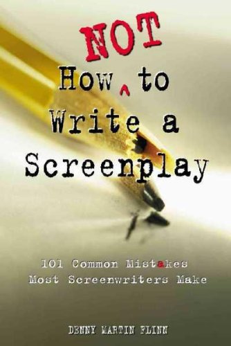 How Not to Write a Screenplay