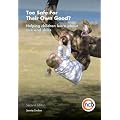Too Safe for Their Own Good: Helping Children Learn About Risk and Lifeskills