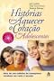 Hist�rias para Aquecer o Cora��o dos Adolescentes