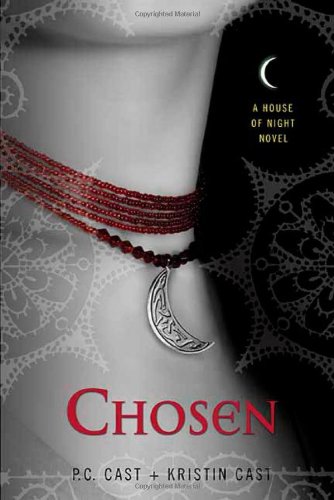 CHOSEN (House of Night Novel)