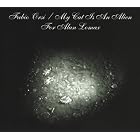 For Alan Lomax by My Cat Is An Alien and Fabio Orsi