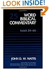 Word Biblical Commentary Vol. 25, Isaiah 34-66 (watts), 420pp