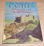 The Architecture of Castles: A Visual Guide