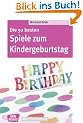 Die 50 besten Spiele zum Kindergeburtstag