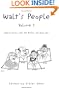 Walt's People Volume 1: Talking Disney With The Artists Who Knew Him