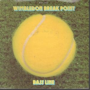 BASS LINE WIMBLEDON BREAK POIINT 7 INCH (7