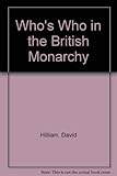 Who's who in the British monarchy : from the Saxon kings to Elizabeth II