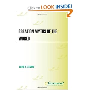 Creation Myths of the World - David A. Leeming Ph.D.