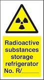 Hazard Sign - Radioactive Substances Storage Refridgeratir (Self Adhesive Vinyl / 180x100mm)