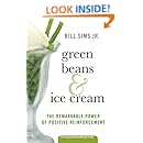 Green Beans &amp; Ice Cream