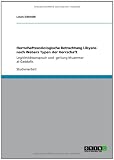 Produkt-Bild: Herrschaftssoziologische Betrachtung Libyens nach Webers Typen der Herrschaft: Legitimit&auml;tsanspruch und -geltung Muammar al-Gaddafis