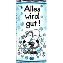 Schokolade "Alles wird gut!"