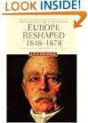 Europe Reshaped: 1848-1878 (Blackwell Classic Histories of Europe)